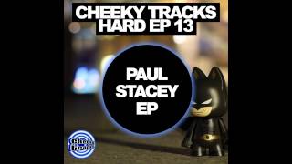 Paul Stacey - The Halfpipe (Original Mix) [Cheeky Tracks]