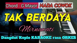 Download lagu TAK BERDAYA Mirnawati Versi Dangdut Koplo KARAOKE ... mp3