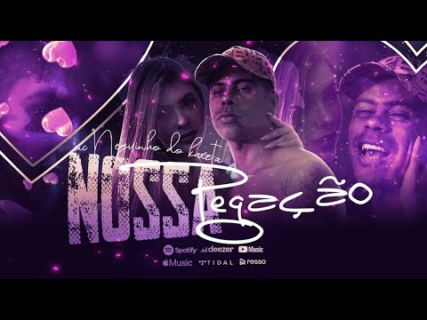 Mc Neguinho do Kaxeta - Nossa Pegação (Áudio Oficial) // Faixa 04 EP "GD"