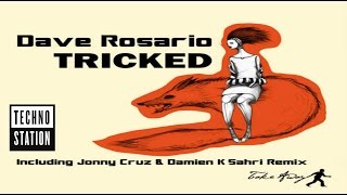 Dave Rosario - Koko (Jonny Cruz & Damien K Sahri Remix)