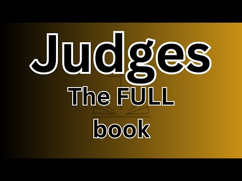 Judges - The FULL Book!