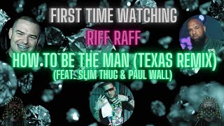*REACTION* First Time WATCHING RiFF RAFF - How To Be The Man (Texas Remix) (Feat. Slim Thug &amp; Paul)