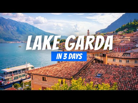 How to Spend 3 Days in LAKE GARDA | Travel Itinerary for 3 Days in Lake Garda