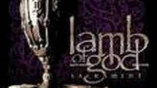 Lamb of God- Bloodletting (GO TO BOBMARLEY6795)