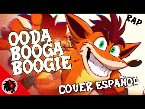 ▶CRASH BANDICOOT RAP "OODA-BOOGA-BOOGIE" Cover español |@JTM | FT. @ballon_x7283 -  Calesote514