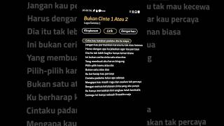 Download lagu Gamma - Bukan cinta 1 atau 2 #lirik #lagu #gamma #bukancinta1atau2 #viral #liriklagu mp3
