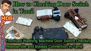 Frontload Washing Machine Door Switch Checking Bypass line/Washing Machine Service@MDBfixer