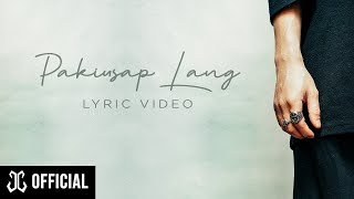 JOSH CULLEN - 'Pakiusap Lang' (Official Lyric Video)