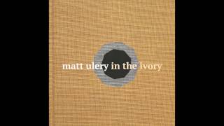 Matt Ulery's 