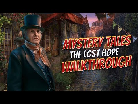 Mystery Tales 1 The Lost Hope Walkthrough l @GAMZILLA-