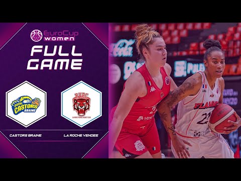 Carolo Basket v La Roche Vendee Basket | Full Game - EuroCup Women 2020-21