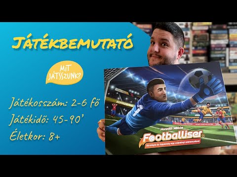 Footballiser Játékbemutató - Mit Játsszunk?