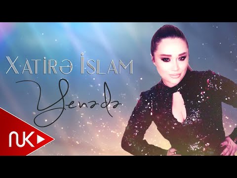 Xatirə İslam – Yenə də (2020)