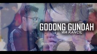 Download lagu GODONG GUNDA - WA KANCIL PRABU DANAN JAYA LATIHAN mp3