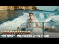 MILKBLOOD - NO MIND (Official UNCHARTED Lyric Video)