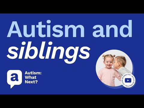 Autism and siblings