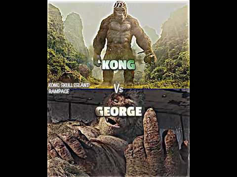 Kong vs George #rampage #kongskullisland #vsedit #vsbattle #kong #kaiju #kaijubattle #whoisstrongest