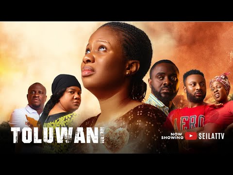 TOLUWANI  (GOD'S OWN) –  The Story That Teaches the True Meaning of Sacrifice and Love | Full Movie