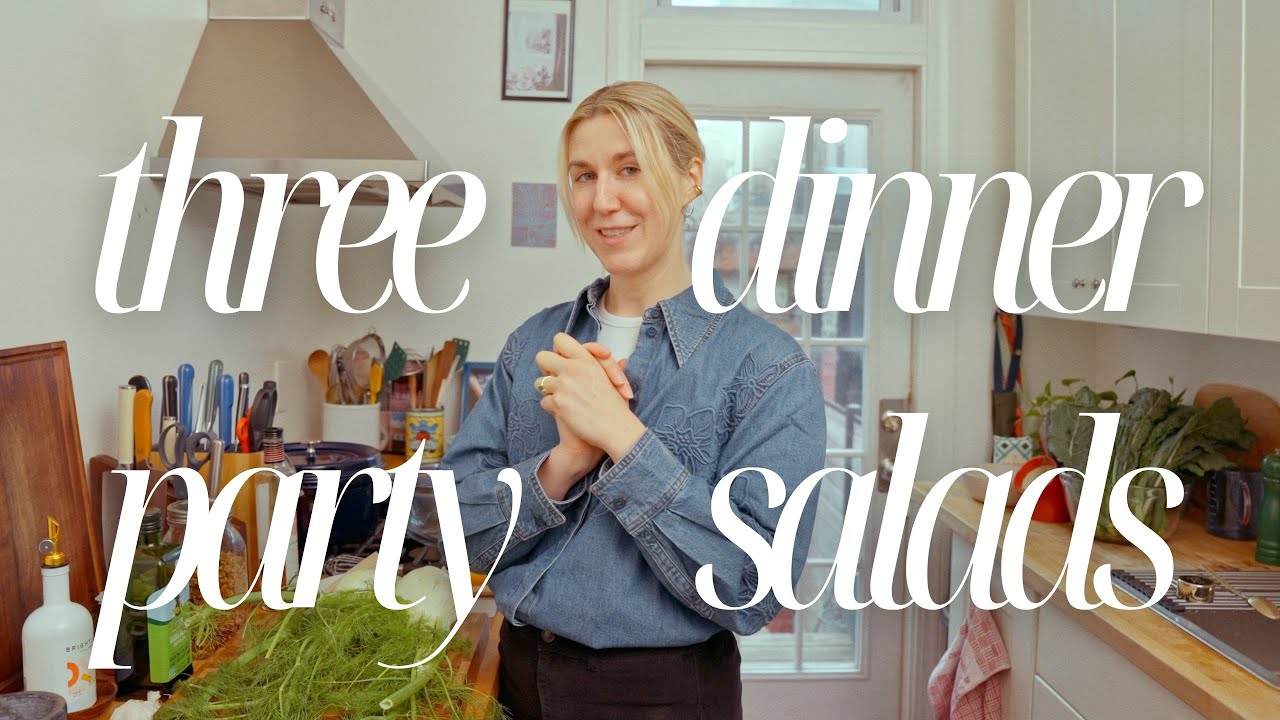 Three Dinner Party Salads