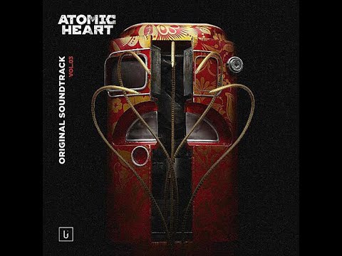 Atomic Heart (Original Game Soundtrack) Vol.3