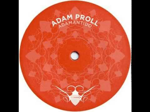 Adam Proll - Adamantido