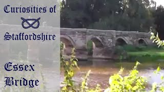 preview picture of video 'Curiosities of Staffordshire- Essex Bridge'