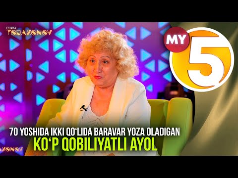 âEfirda Toâraxonovâ ko'rsatuvi | 70 yoshida ikki qoâlida baravar yoza oladigan koâp qobiliyatli ayol