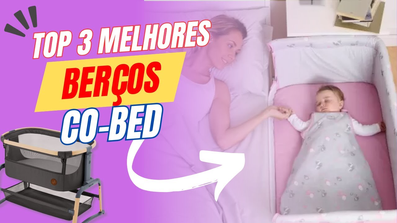 QUAL O MELHOR BERÇO ACOPLÁVEL?|Top 3 Melhores berço acoplável em 2024! BERÇO MOISÉS SEGURO PARA BEBÊ