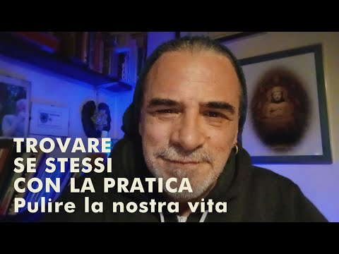 Massimo Claus - FINDING YOURSELF IN PRACTICE - Cleaning up your life