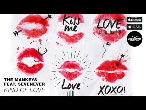 The Mankeys feat. SevenEver - Kind Of Love | Record Dance Label
