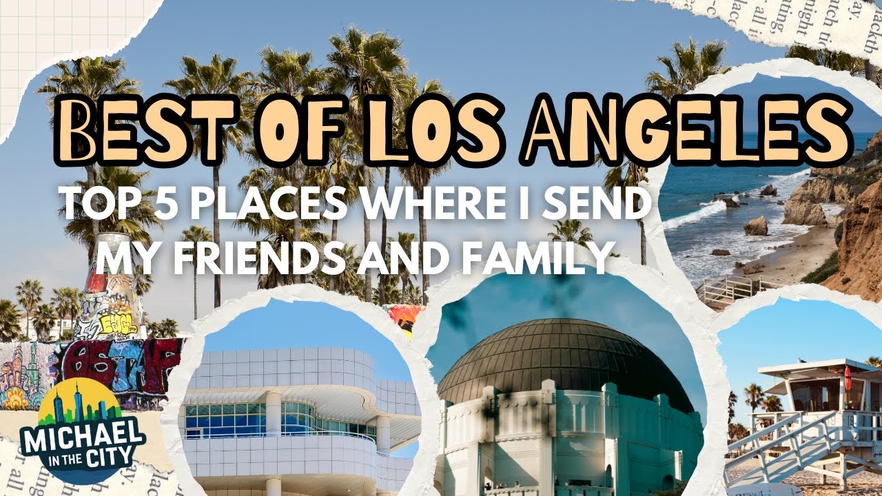 5 Must-Visit Spots in Los Angeles (That Locals Actually Love)