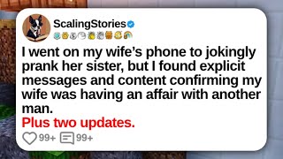 I Went on My Wife’s Phone to Jokingly Prank Her Sister, but I Found Explicit Msgs | Reddit Updates