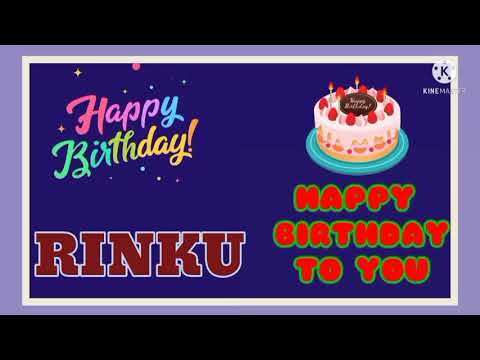 happy birthday to you rinku//runku happy birthday song