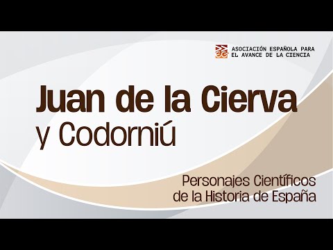 Juan de la Cierva. Tertulia Científica AEAC. Personajes Científicos de la Historia de España.
