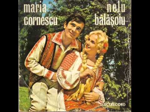 MARIA CORNESCU si NELU BĂLĂŞOIU - Strigă, mândra, la neica