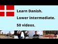 Easy Danish with Thomas D: Intermediate