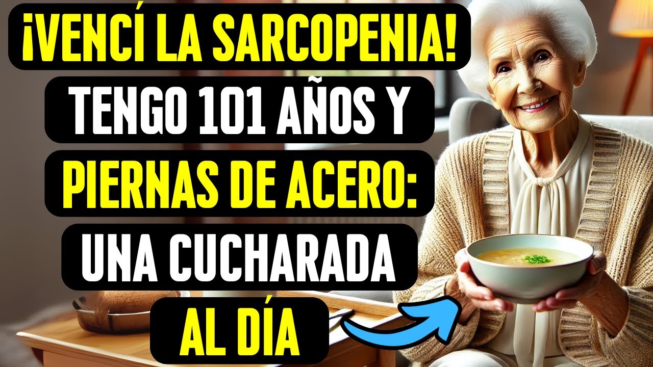 6 hábitos EXTRAORDINARIOS para RECUPERAR la FUERZA MUSCULAR en la VEJEZ