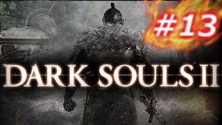 【#13】 DARK SOULS Ⅱ 日本版プレイ動画～にんじん性を求める旅～