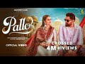 PALLO Official Video RJ Rocky Renuka Panwar Shivani Yadav Manpreet Kaur Osm Records