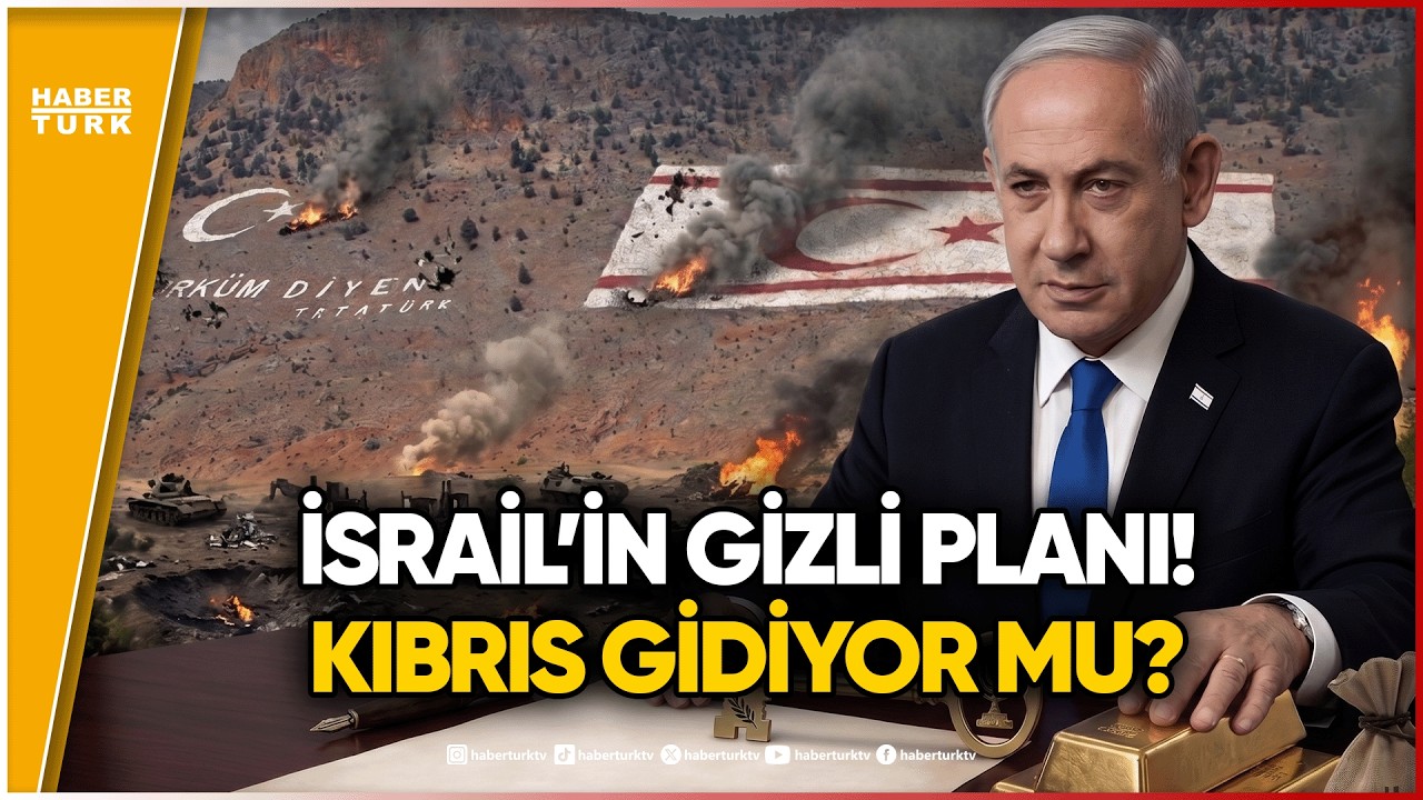 Yavru Vatan Satılıyor mu? İsrail’in Kıbrıs Hamlesi