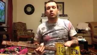 Write me a few more of your lines- 3-String Cigarbox Guitar Lesson One Hand Dan