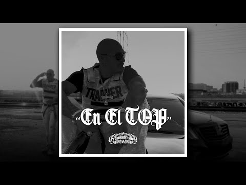 EN EL TOP - MR CRIMINAL X KING LIL G X MR CAPONE-E TYPE BEAT