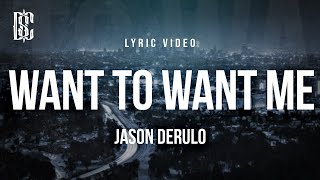 Download lagu Jason Derulo - Want to Want Me | Lyrics mp3 Download lagu Jason Derulo - Want to Want Me | Lyrics mp3