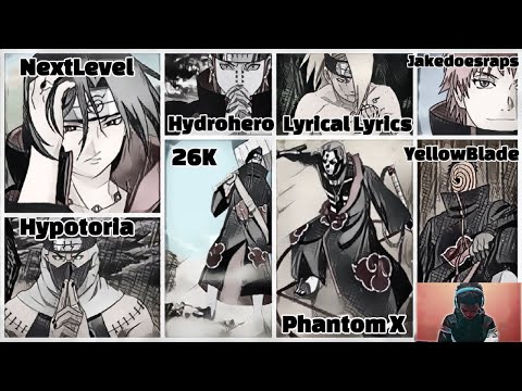 AKATSUKI CYPHER NextLevel ft. HydroHero, 26K,YellowBladeMusic,  & More [Naruto Rap]