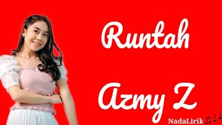 Download lagu Runtah | Azmy Z mp3 Download lagu Runtah | Azmy Z mp3