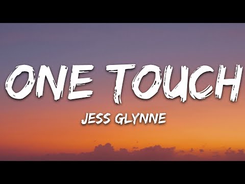 Jess Glynne, Jax Jones - One Touch (Lyrics)