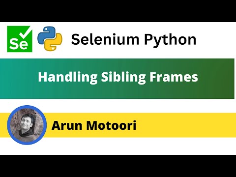 Handling Parent Child And Sibling Frames In Selenium Python Selenium Python