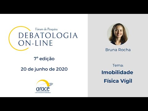 Debatologia On-line 7 - Imobilidade Física Vígil