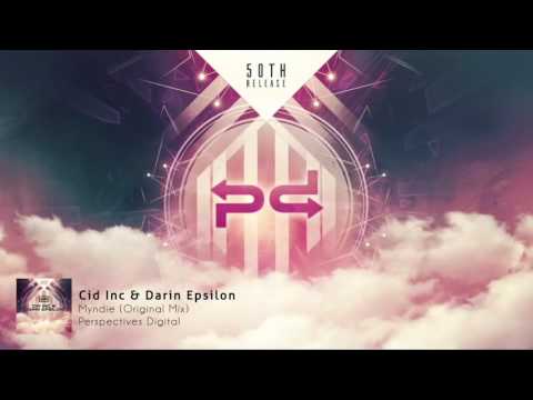 Cid Inc & Darin Epsilon - Myndie (Original Mix) [Perspectives Digital]