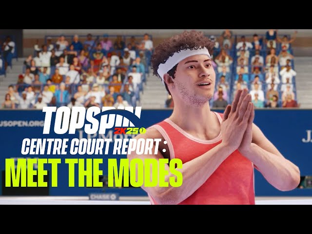 Titulný obrázok Youtube videa s názvom Centre Court Report: Meet The Modes | TopSpin 2K25